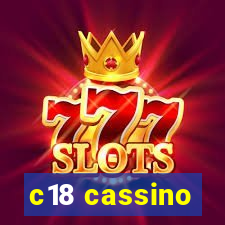 c18 cassino